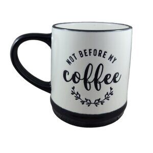Large Not Before My Coffee Mug Cup Stoneware